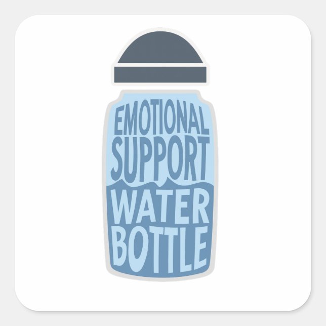 Emotional Support Water Bottle – Funny  Quadratischer Aufkleber (Vorderseite)