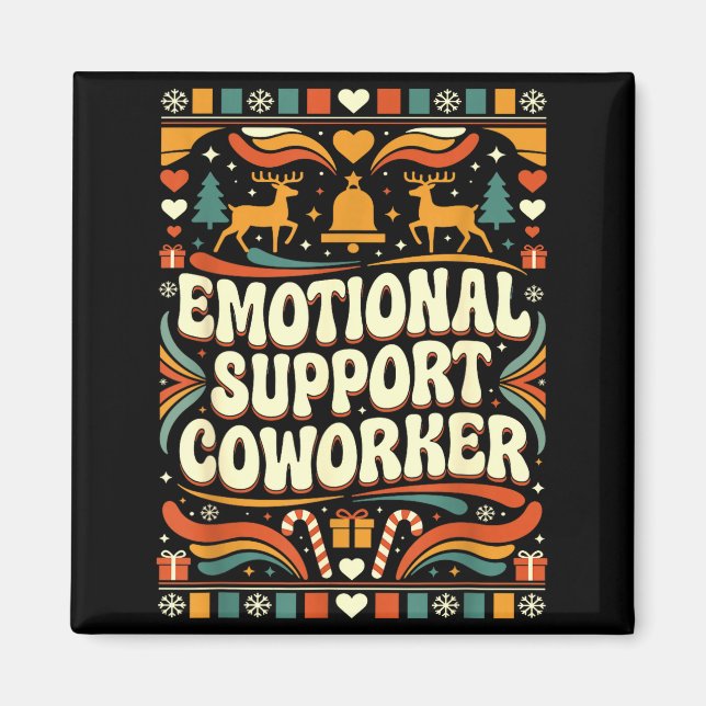 Emotional Suprt Coworker Funny Ugly Christmas Swea Magnet (Vorne)
