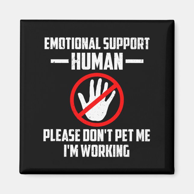 Emotional-suprt Human Halloween Costume Do Not Pet Magnet (Vorne)