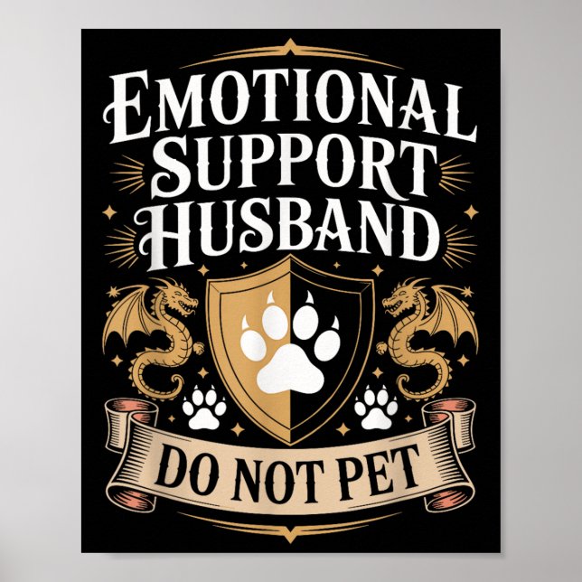 Emotional Suprt Husband Do Not Pet Fathers Day Fan Poster (Vorne)
