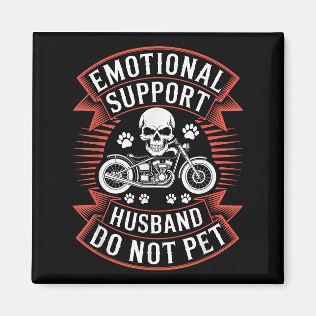 Emotional Suprt Husband Do Not Pet Fathers Day Mot Magnet (Vorne)