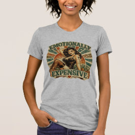 EMOTIONAL TEUER T-Shirt