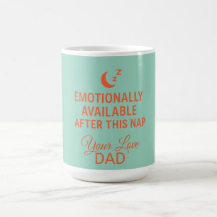 Emotional Verfügbar Nach Diesem Nickerchen Lustige Kaffeetasse