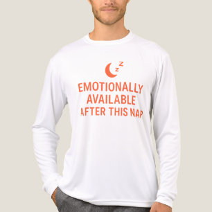 Emotional Verfügbar Nach Diesem Nickerchen Lustige Tri-Blend Shirt