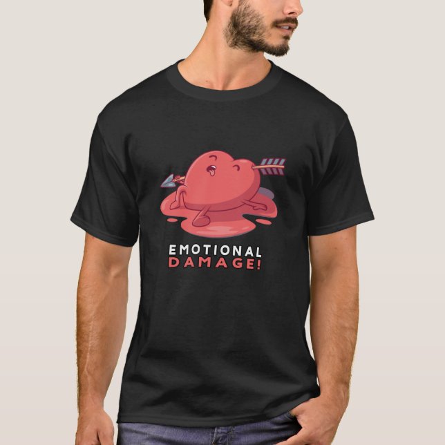 Emotionale Beschädigung Sprichwort Gamer Internet  T-Shirt (Vorderseite)