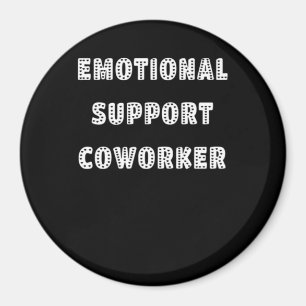 Emotionale Hilfe Coworker Chill Meme Magnet