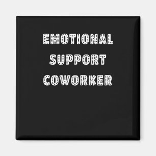 Emotionale Hilfe Coworker Chill Meme Magnet
