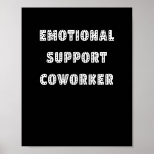 Emotionale Hilfe Coworker Chill Meme Poster