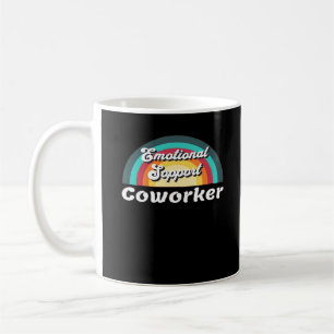 Emotionale Hilfe Coworker Classic Chilling Meme Kaffeetasse