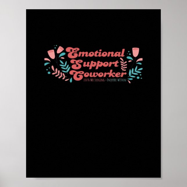 Emotionale Hilfe Coworker Classic Funny Trend Poster (Vorne)