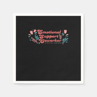 Emotionale Hilfe Coworker Classic Funny Trend Serviette
