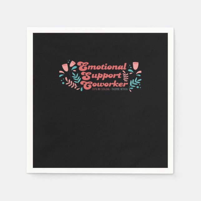 Emotionale Hilfe Coworker Classic Funny Trend Serviette (Vorderseite)