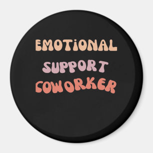 Emotionale Hilfe Coworker Classic Meme Magnet