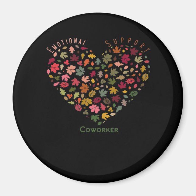 Emotionale Hilfe Coworker Classic Trending Meme Magnet (Vorne)