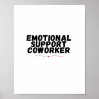 Emotionale Hilfe Koworker Chill und Funny Classic