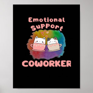 Emotionale Hilfe Mitarbeiter Arbeit Bestie, Job, B Poster