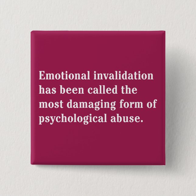 Emotionale Invalidation ist… genannt worden Button (Vorderseite)