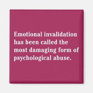 Emotionale Invalidation ist… genannt worden Magnet
