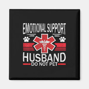 Emotionale Unterstützung Ehemann nicht Pet für Fra Magnet