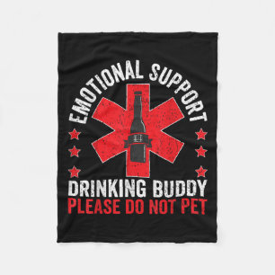 Emotionale Unterstützung Trinken Buddy Adult Funny Fleecedecke