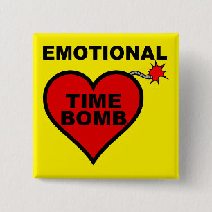 Emotionale Zeitbombe Funny Button Abzeichen Button