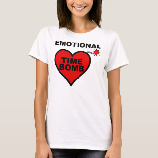 Emotionale Zeitbombe Funny T - Shirt T-Shirts