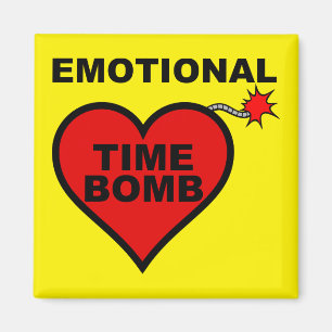 Emotionale Zeitbombe Lustiger Kühlschrankmagnet Magnet