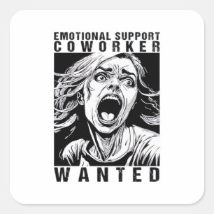 Emotionaler Helfer Gewollt Funny Office-Arbeit Quadratischer Aufkleber