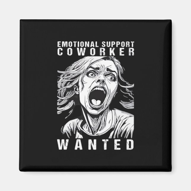 Emotionaler Helfer - Gewollt Funny Office Empl Magnet (Vorne)