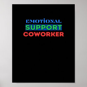Emotionaler Helfer, Mitarbeiter-Geschenk, Kollege Poster