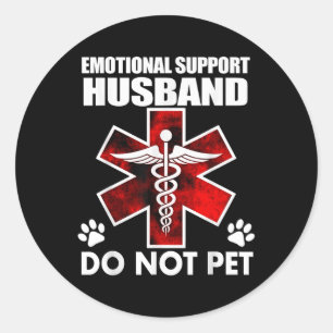 Emotionaler Support - Husband nicht Pet _8 Runder Aufkleber