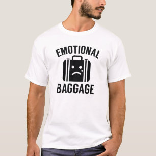 Emotionales Gepäck T-Shirt