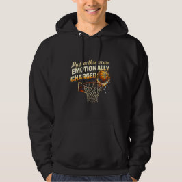 Emotionally Charged Free Throws Sarcastic Hoodie
