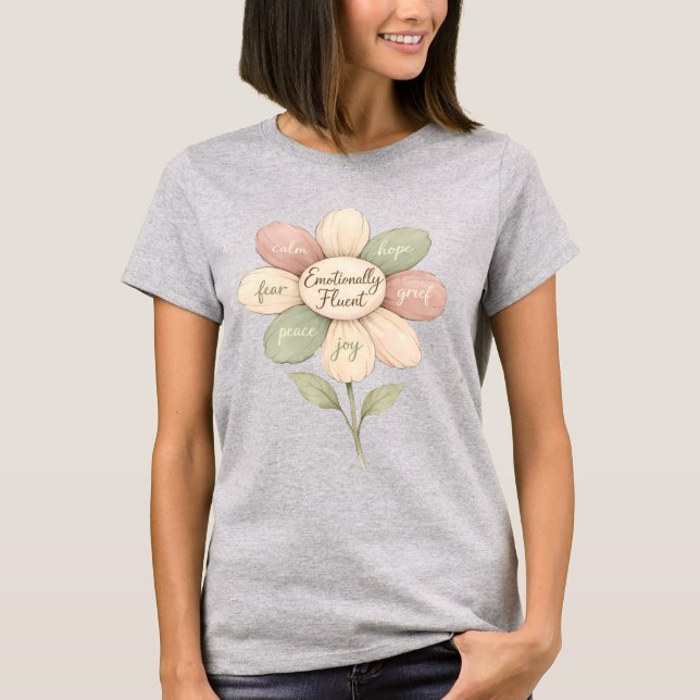 Emotionally Fluent Flower Watercolor Wellness Art T-Shirt (Vorderseite)