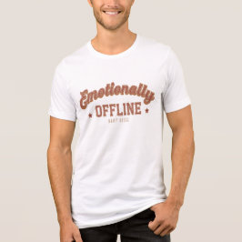 Emotionally Offline – Vintage Minimalist Tri-Blend Shirt