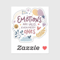 Emotionen sind gültig Sticker — Inspirierender Lap