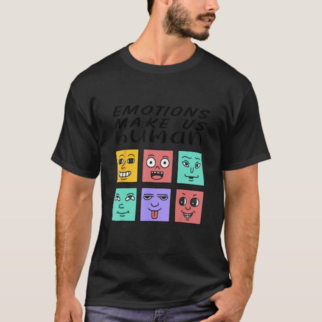 Emotions Make Us Human Retro Mental Health Positiv T-Shirt (Vorderseite)