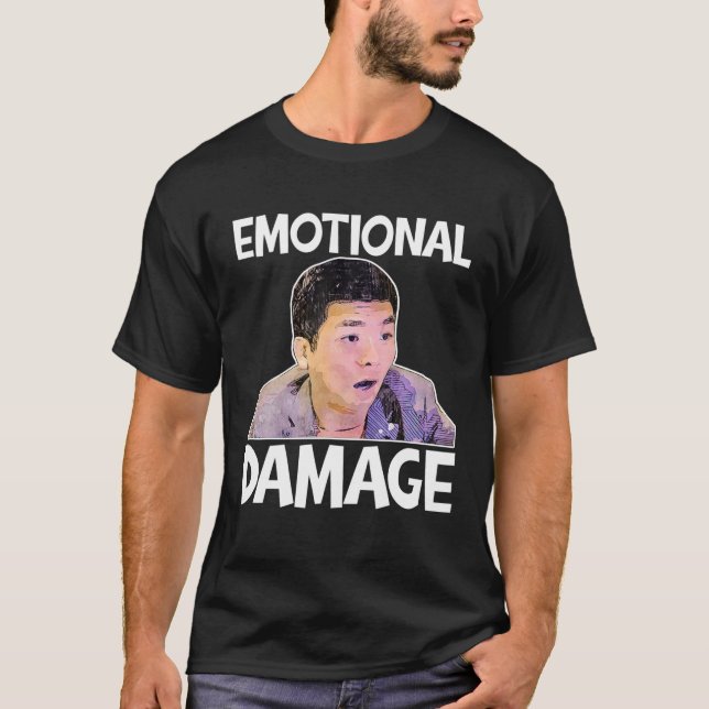 Emotionsschaden Meme Niedliche Zitatspende T-Shirt (Vorderseite)