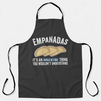 Empanadas Es ist ein Argentinienproblem, das man n Schürze