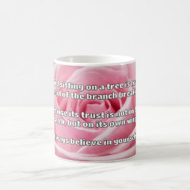 Empath Belief positive Ermutigungsquote Kaffeetasse