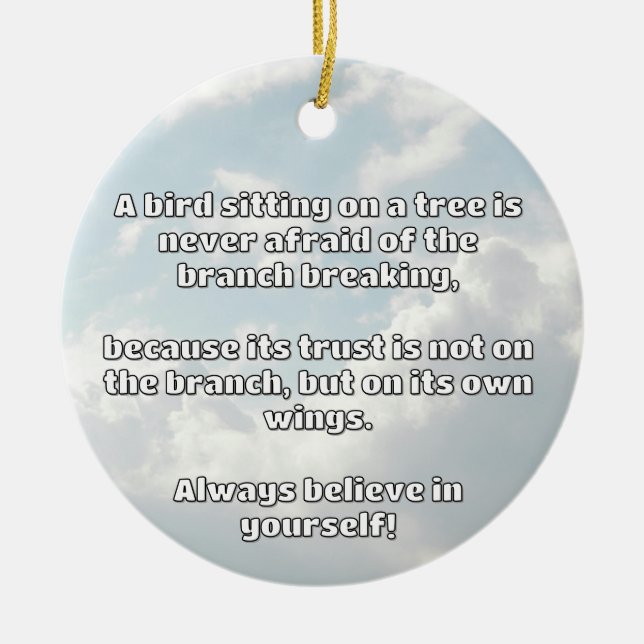 Empath Belief positive Ermutigungsquote Keramik Ornament (Vorne)