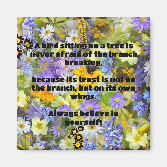 Empath Belief positive Ermutigungsquote Magnet (Vorne)