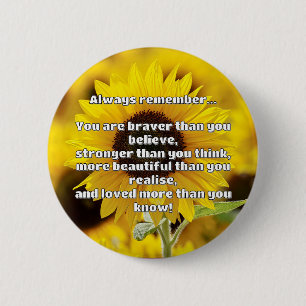 Empath Bravery Positives ermutigendes Zitat Button
