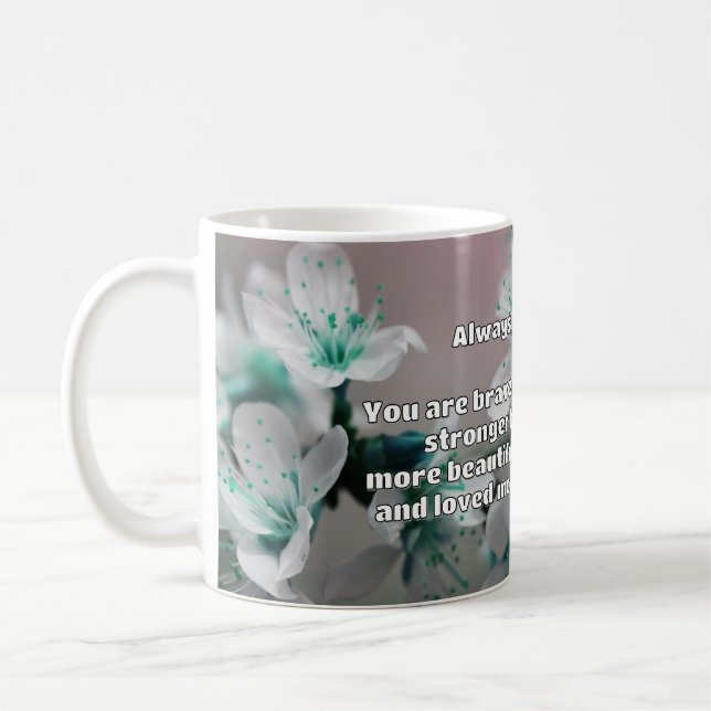 Empath Bravery Positives ermutigendes Zitat Kaffeetasse (Links)