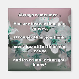 Empath Bravery Positives ermutigendes Zitat Magnet