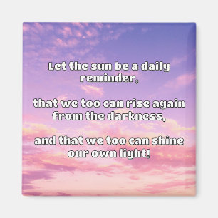 Empath Shine Positive Ermutigungsquote Magnet