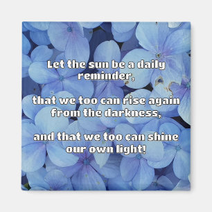 Empath Shine Positive Ermutigungsquote Magnet