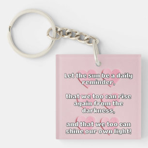 Empath Shine Positive Ermutigungsquote Schlüsselanhänger
