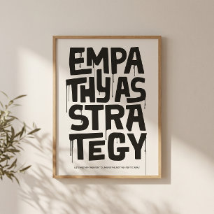Empathie als Strategie - Typografie Druck   Wandku Poster