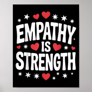 Empathie ist Kraft Niedliche Liebe und Freundlichk Poster